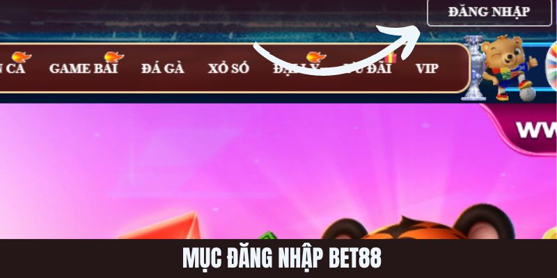 Cách đăng nhập bet88 chi tiết nhất